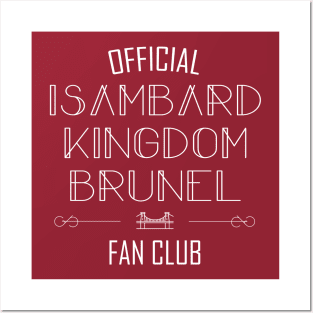 Science and Engineering: Isambard Kingdom Brunel Fan Club (white text) Posters and Art